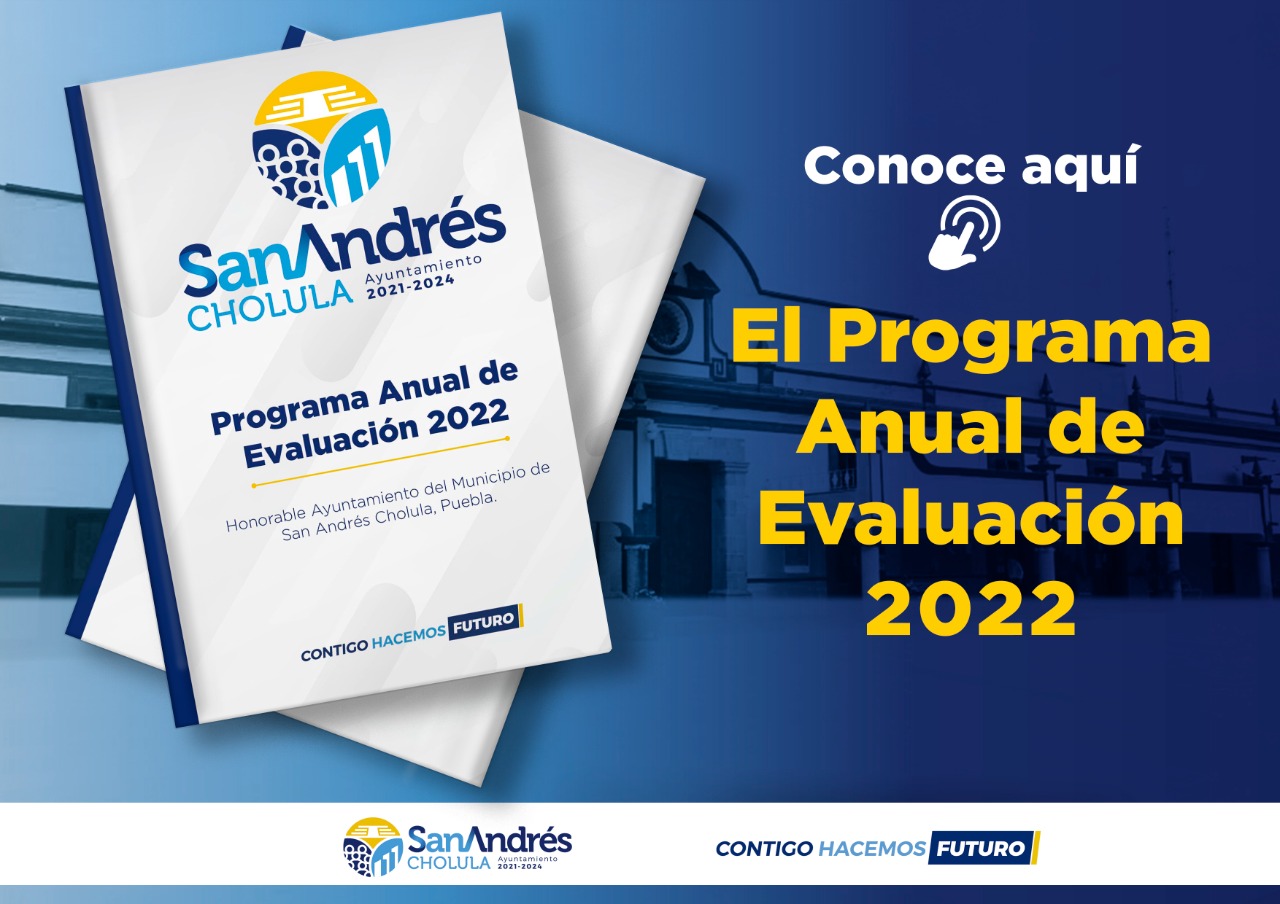Programa Anual de Evaluación para el Ejercicio 2022